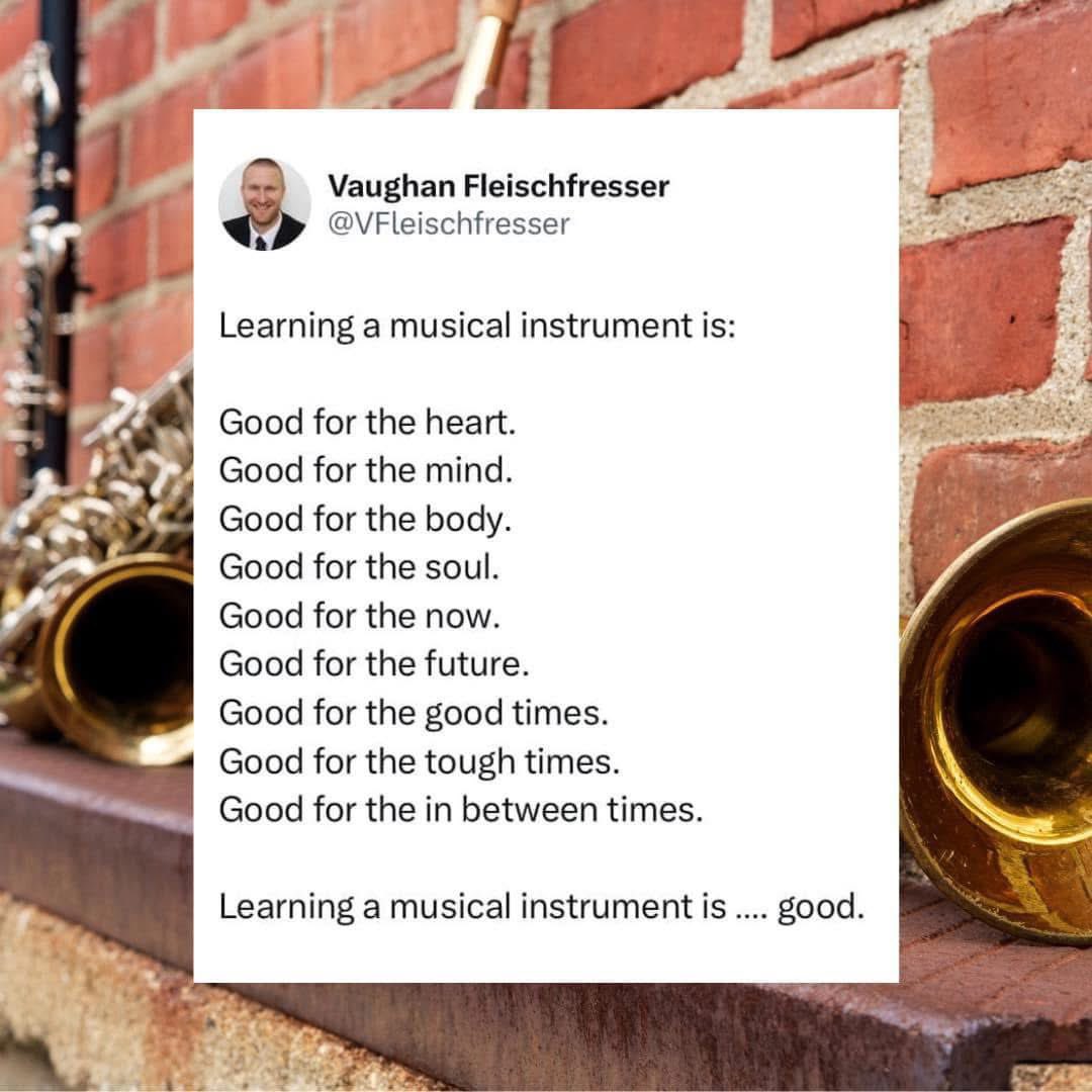 Learning a musical instrument is …. good.