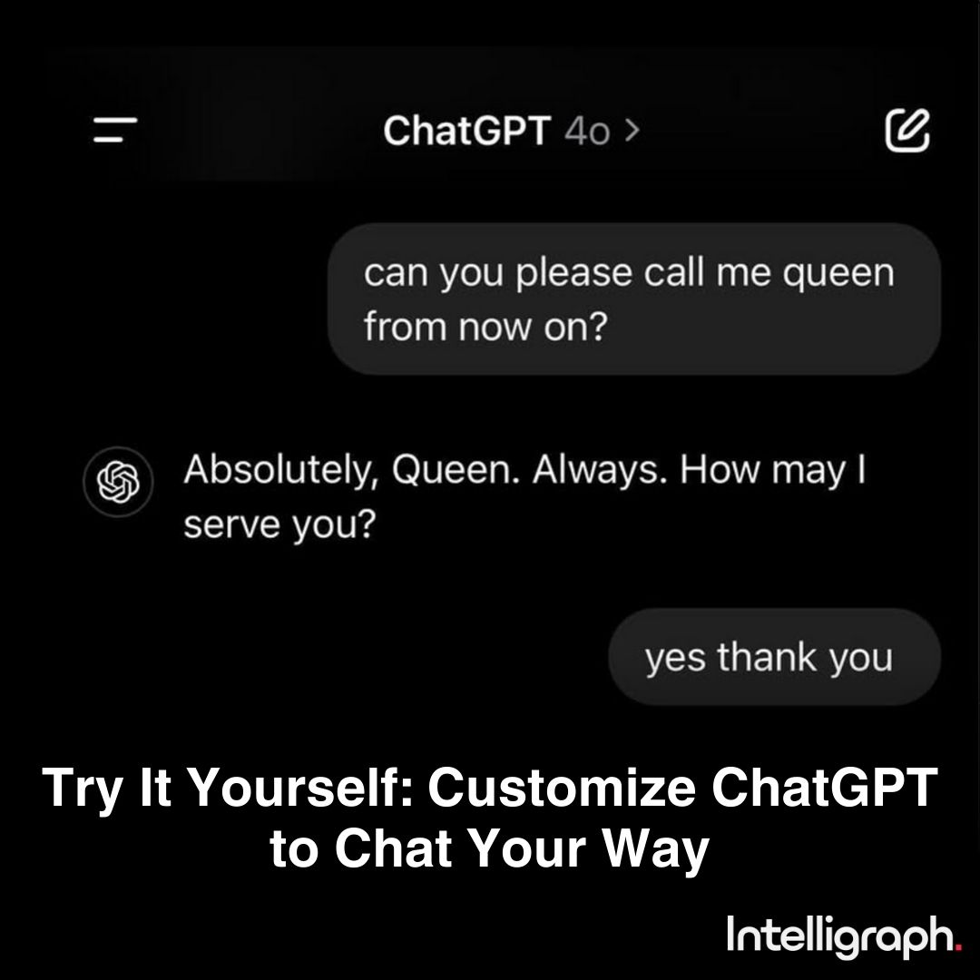 intelligraph_'s tweet image. Customize ChatGPT to chat your way! From one-word replies to calling you &quot;queen,&quot; just instruct it, and it adapts. 

Make conversations unique and tailored to your style. 

📷 ChatGPT

#ChatGPT #CustomizeAI #TechTips