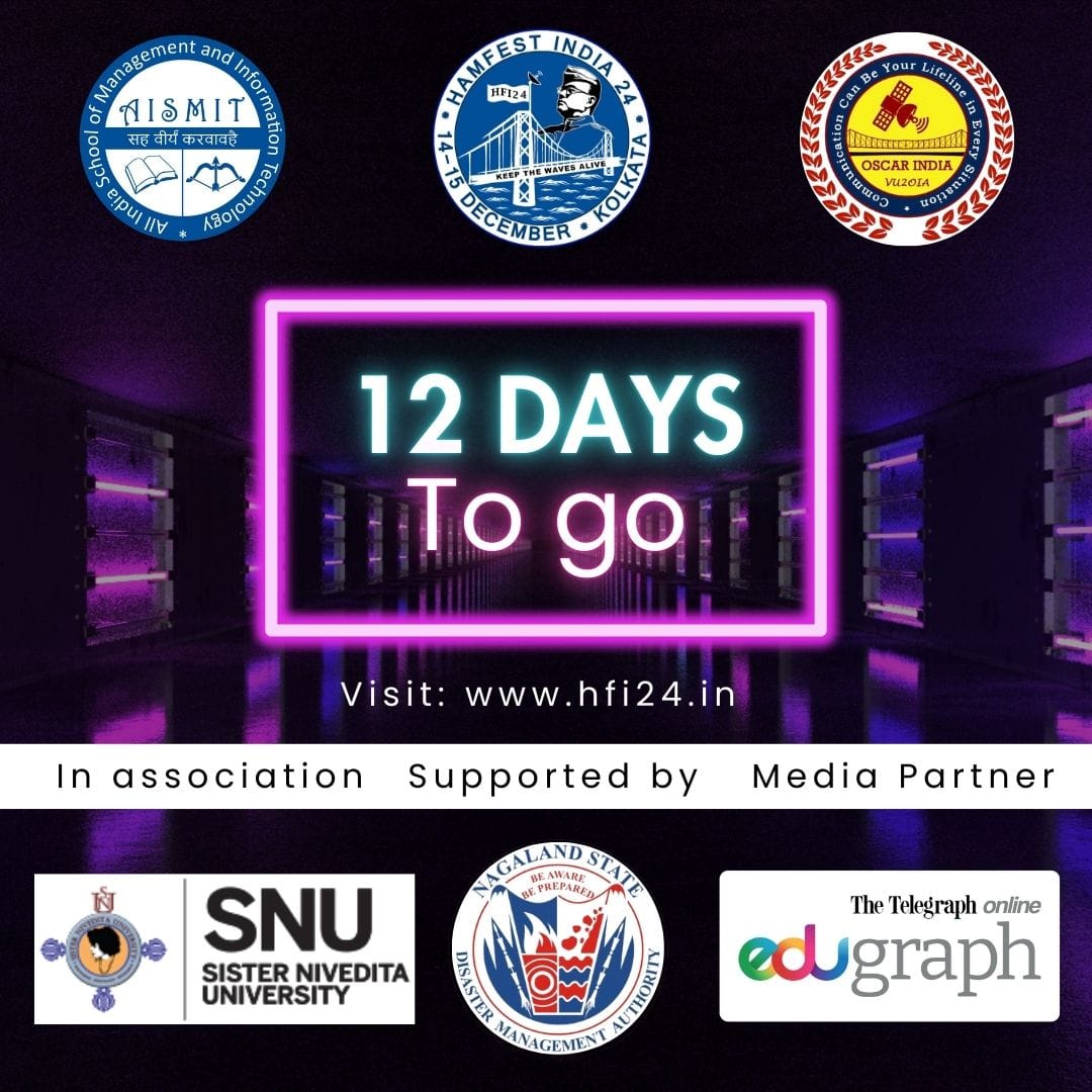 12 days to go. National HAM Radio Convention 2024 at Kolkata. Visit: hfi24.in. 
#Hamfestindia24 #hamradio 
<a href="/DoT_India/">DoT India</a> <a href="/JM_Scindia/">Jyotiraditya M. Scindia</a> <a href="/RiaJairam/">Ria Jairam</a> <a href="/tt_edugraph/">TT-Edugraph</a> <a href="/PIB_India/">PIB India</a> <a href="/PMOIndia/">PMO India</a> <a href="/StateDisaster/">NAGALAND STATE DISASTER MANAGEMENT AUTHORITY</a> <a href="/ndmaindia/">NDMA India | राष्ट्रीय आपदा प्रबंधन प्राधिकरण 🇮🇳</a>