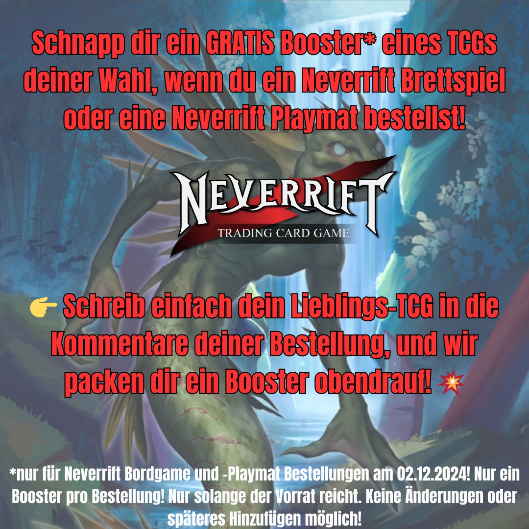 GatetotheGames's tweet photo. #Neverrift – der große Release!
#Cybermonday
Nur am 02.12.24 schenken wir dir 1 Booster eines TCGs deiner Wahl, bei Neverrift Boardgame oder Neverrift Spielmatte Bestellung
Nur am 02.12.2024.
Nur solange der Vorrat reicht.
Ohne Angabe im Kommentar kein Booster!
#TCGRelease #gttg https://t.co/eZxSBl5Mos