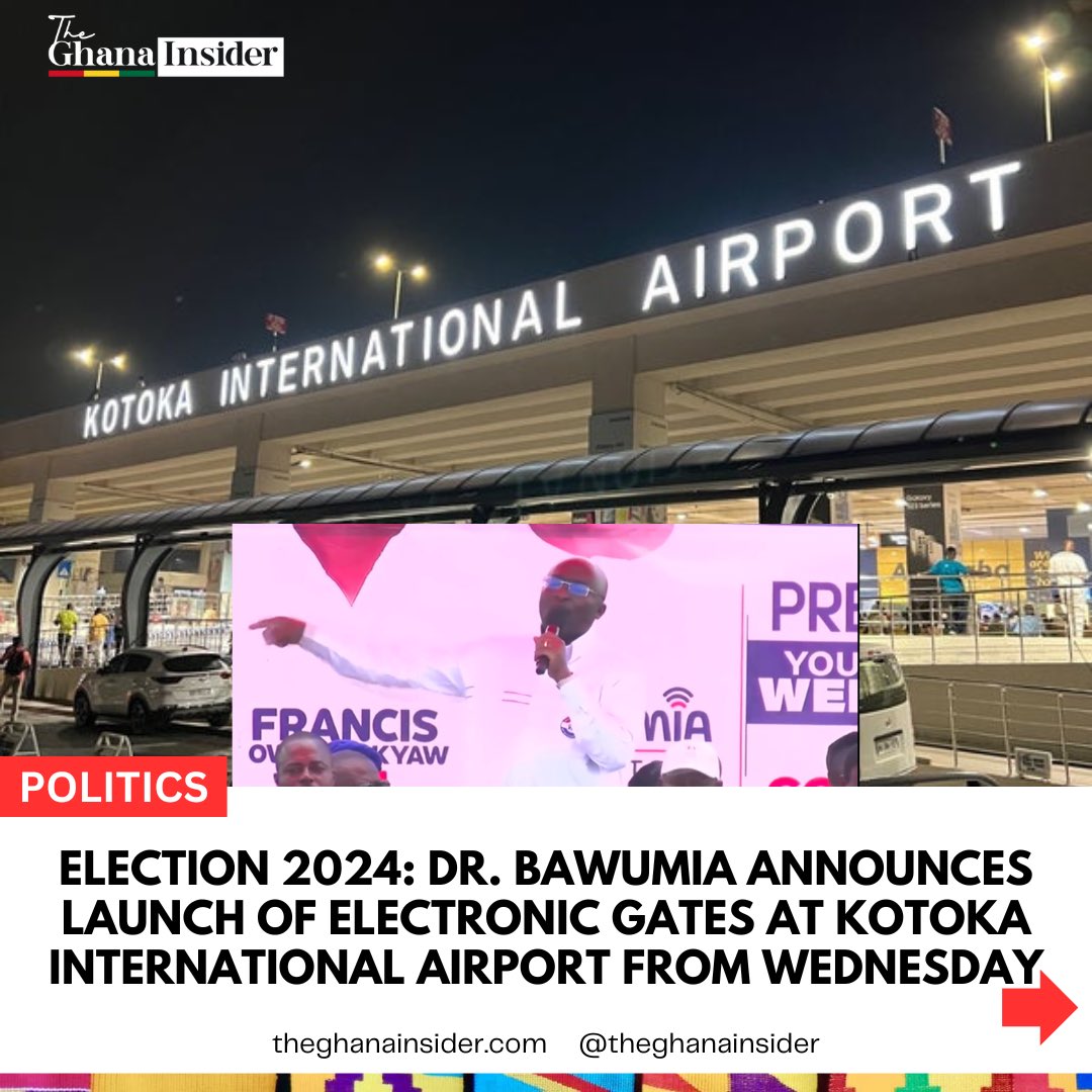 TheGhanaInsider's tweet photo. Dr. Bawumia has announced that electronic gates at KIA will become operational starting Wednesday #Election2024
Trending: John Mahama The Electoral Commission The EC IT IS POSSIBLE #UnitedShowbiz Jean Mensah #VoteSmartThisDecember Charlotte Osei https://t.co/shz9DjiPI4