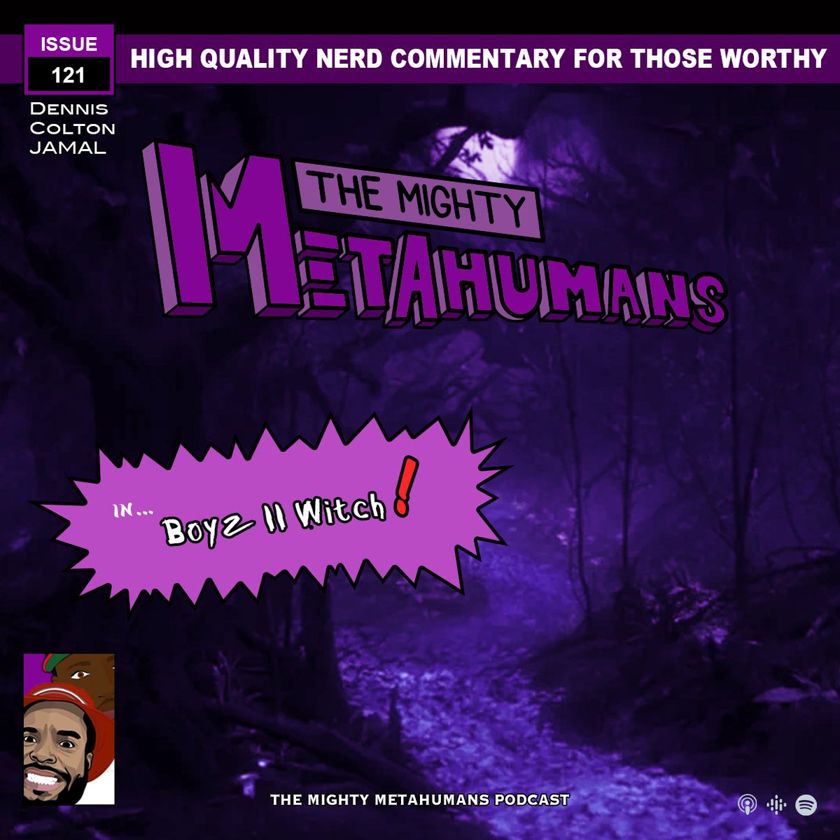 "Boyz II Witch", the latest issue from <a href="/TheMightyMetas/">The Mighty Metahumans ⚡️</a> is now available for those worthy 🎤⚡️⚡️

Apple: podcasts.apple.com/us/podcast/the…
Spotify: open.spotify.com/show/29qJq9nBY…
Patreon: Patreon.com/TheMightyMetas

<a href="/OlDirtyDennis/">@oldirtydennis.bsky.social</a> / <a href="/TheColtonShow__/">Twitch.tv/thecoltonshow 🇹🇹📷</a>