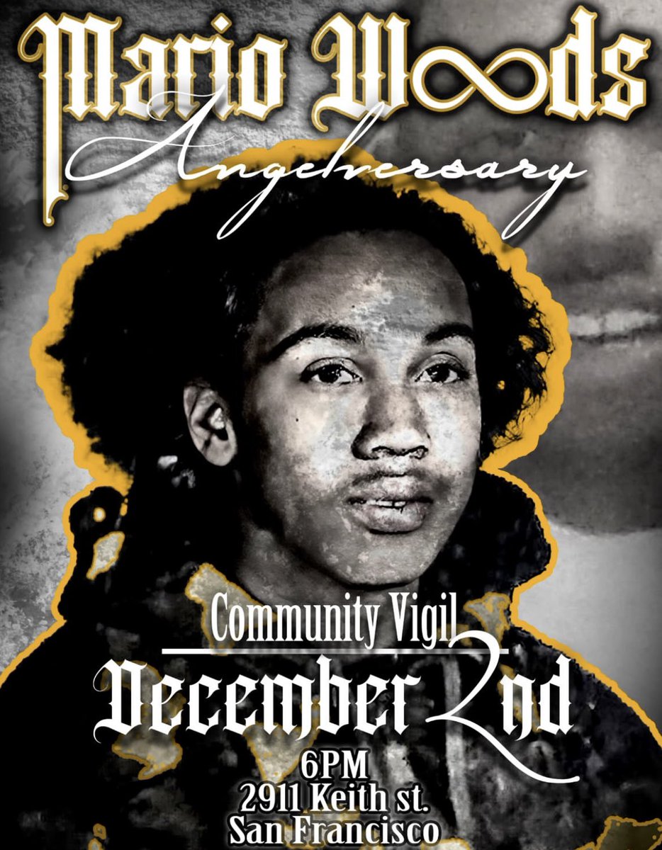 Tomorrow, Dec 2nd marks 9 years since Mario Woods was murdered by sfpd. We demand Justice &amp; accountability..

Community will be on 3rd &amp; Fitzgerald at 6pm having a vigil for Mario.. Come through &amp; support if you can.. ✌🏽