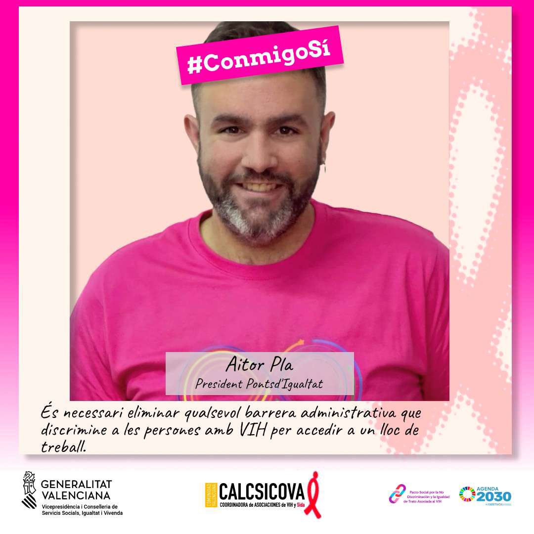 aitor_pla's tweet photo. #ConmigoSí Sense discriminació per VIH 
por el Pacto Social VIH. 
#VIH #VIHSIDA #SuperVIHvents #sida #dretshumans #serofòbia #stopserofòbia https://t.co/F0i4oK3nUu