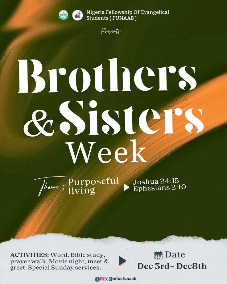 _Nifesfunaab's tweet photo. ✨ Brothers & Sisters Week 2024 ✨
Join us from Dec 3rd - Dec 8th for a week filled with impactful activities
#BrothersAndSistersWeek #PurposefulLiving #nifesfunaab #nifesfunaab #nifesian #adelphos #pubsecfunaab #funaabites https://t.co/C4CXk8Bej2