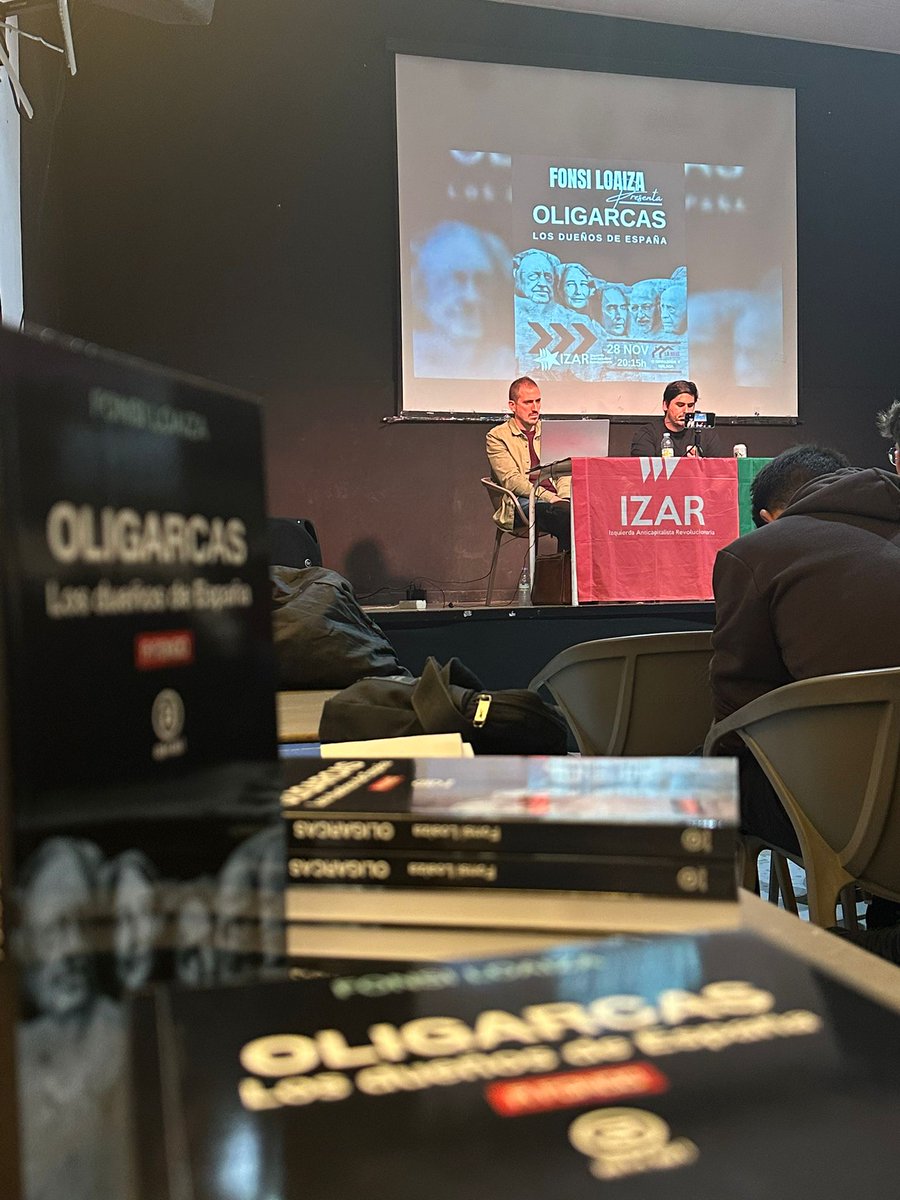 IZAR_Rev's tweet photo. 📕El pasado jueves presentamos en Málaga "Oligarcas. Los dueños de España", del periodista @FonsiLoaiza, donde analizamos la composición de la burguesía española y el papel que han jugado los distintos actores políticos en la configuración actual del capital en el Estado español. https://t.co/FJcl7RSr0D