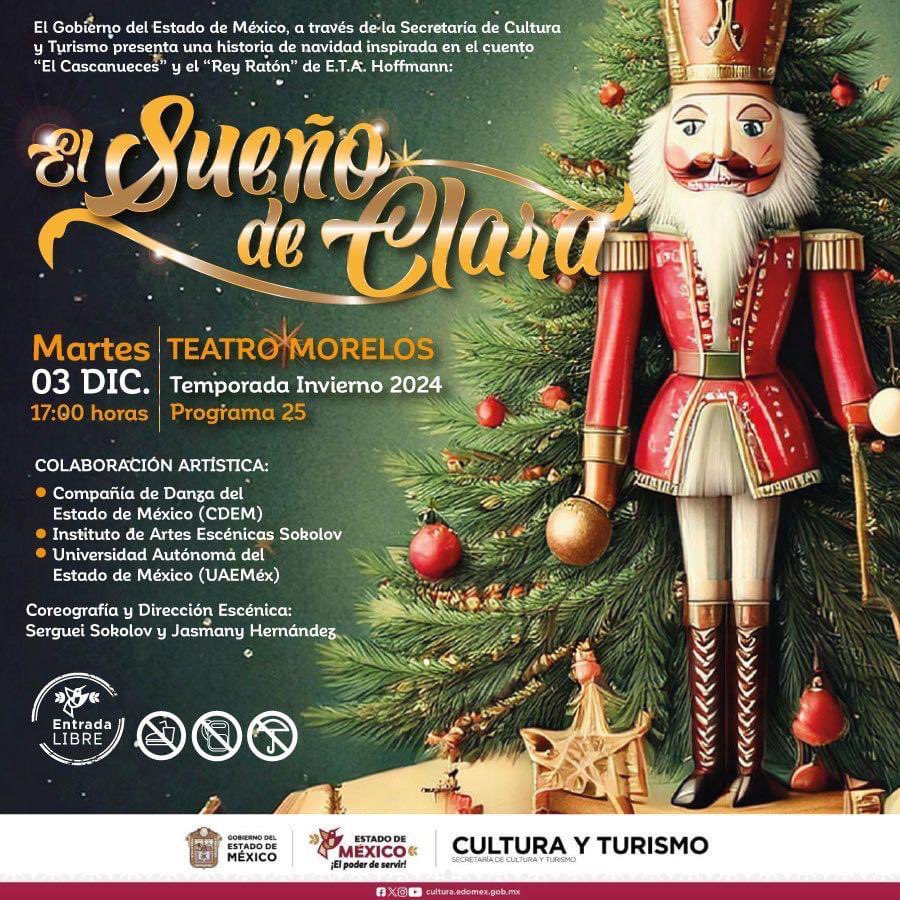 EdomexTurismo's tweet photo. #EntradaGratuita | Diciembre con D de Danza…si te gusta la historia del Cascanueces entonces disfrutarás de la presentación "El Sueño de Clara", en el #TeatroMorelos de #Toluca.
¡Te esperamos! 🩰✨ https://t.co/nnOJZARtQw