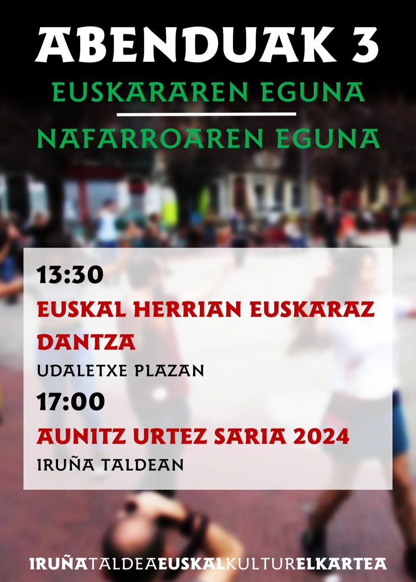 ABENDUAK 3

🟢Euskal Herrian Euskaraz dantza
🕜13:30
📍Udaletxe plaza

Animatu!!

#EuskararenEguna
#NafarroarenEguna