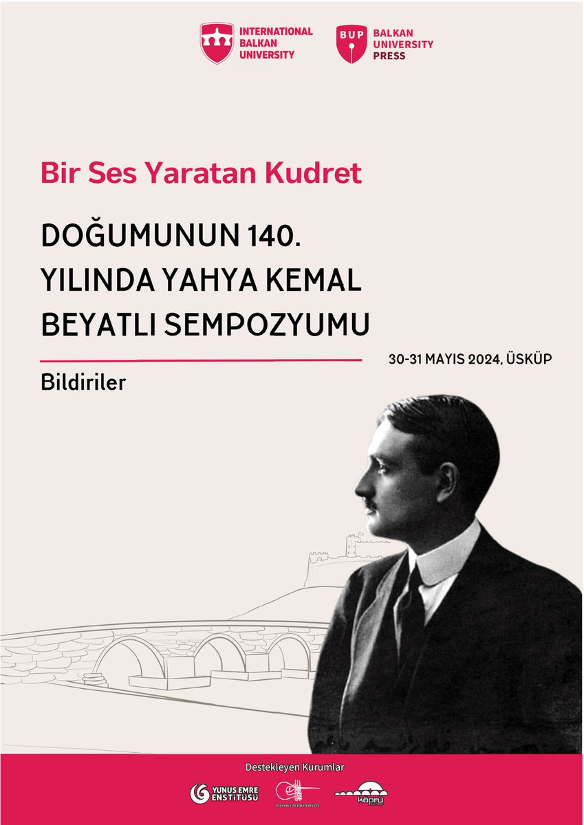 ykenstitusu's tweet photo. Bugün Yahya Kemal'in doğum günü! 
Hem de doğumunun 140. yıldönümü. 
Geçtiğimiz Mayıs'ta, Şair'in doğduğu şehir Üsküp'te gerçekleştirilen ve partnerlerinden olduğumuz sempozyumun Bildiriler Kitabı bu güzel yıldönümünün hatırası olarak yayına hazır.    
İyi ki doğdun Büyük Şair! https://t.co/99zyVaJP23