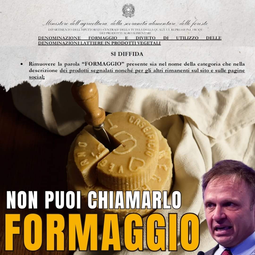 NON CHIAMATELO FORMAGGIO
❌ Multano chi produce senza violenza: diffidato il #Caseificiovegano ❌

Non possono usare il termine *formaggio*, anche se hanno stesso sapore, forma e consistenza.

È davvero questa la priorità del Ministero dell’Agricoltura? 

E Latte detergente?