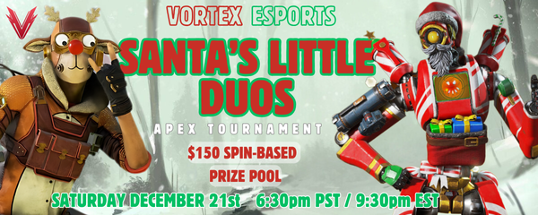 ZachFayden's tweet photo. SANTA’S LITTLE DUOS

Free to Enter! Spin-Based Prize Pool: $150

Date: Saturday December 21st 
Time:  9:30pm EST

Join the Vortex Discord and sign up your Duo Today!!

#VortexOfficialesports https://t.co/EYz63IFnDP
