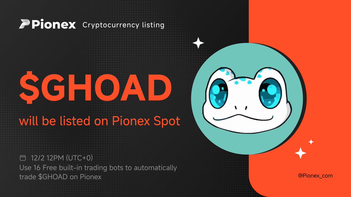 pionex's tweet photo. 📢Pionex New Listing
🚀 #Pionex will be listed @GhoadCoin $GHOAD and opened $GHOAD / $USDT trading.
⏰Trading: 2024/12/2 12:00 (UTC) https://t.co/qBiU2Wm5dG