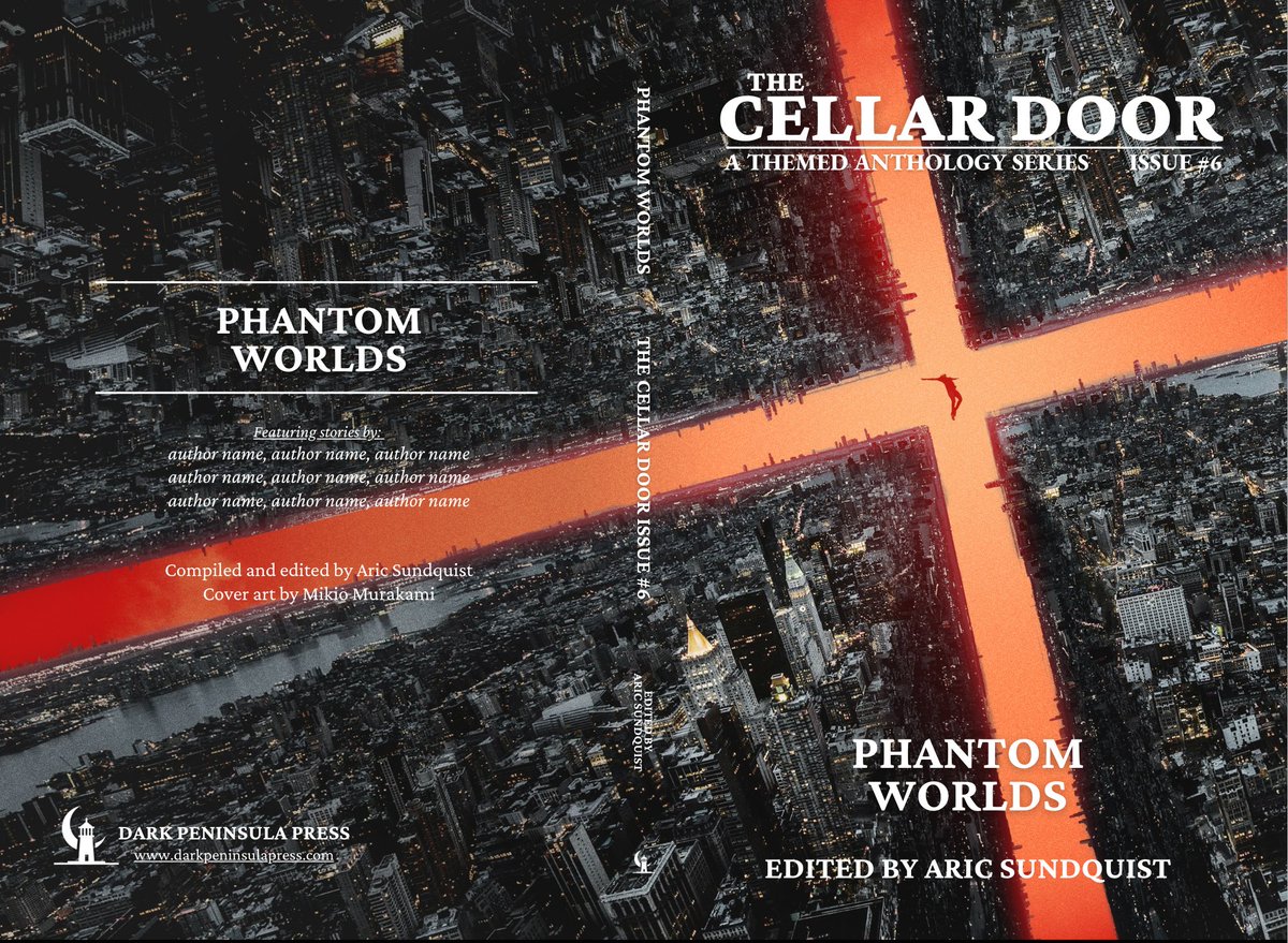 darkpenpress's tweet photo. Submissions are now open for Phantom Worlds: The Cellar Door Issue #6. Seeking horror stories where alternate realities invade our own. Deadline is Jan 31, 2025. 2k- 8k length. Sim subs allowed. Payment is $50 + copies. Visit the website for more info: https://t.co/uUHyP40vD3 https://t.co/MrjW9fMBu2