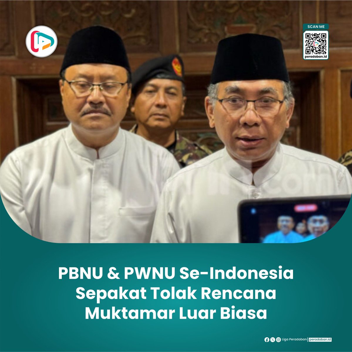 PBNU &amp; PWNU Se-Indonesia Sepakat Tolak Rencana Muktamar Luar Biasa

Ketua Umum PBNU KH Yahya Cholil Staquf (Gus Yahya) menyebut wacana MLB tersebut tidak memiliki dasar yang jelas dan lebih mirip dengan tindakan iseng.
<a href="/mabrurlbanuna/">m mabrur l banuna</a>
<a href="/andivox/">Andi Malewa</a>
<a href="/noeruzzaman/">KangZaman</a>
peradaban.id/pbnu-pwnu-se-i…