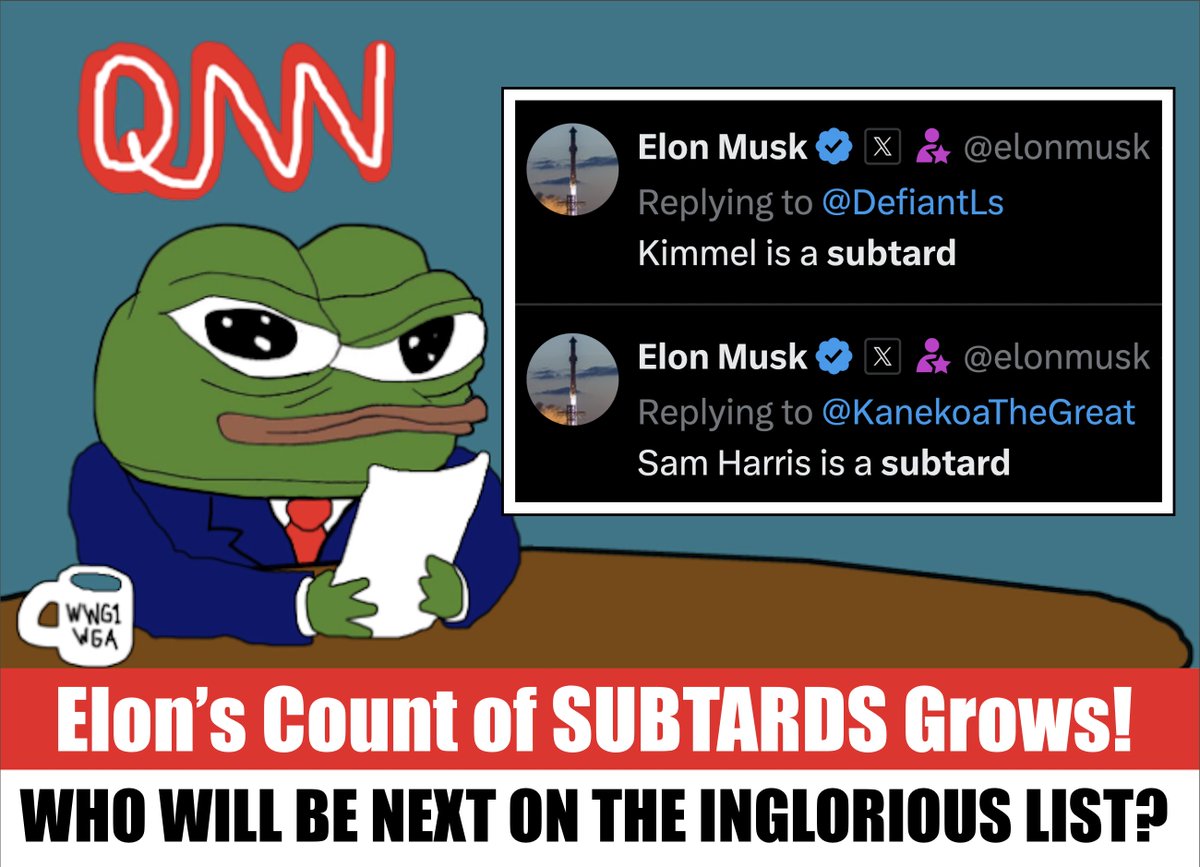 🚨 BREAKING NEWS FROM #QNN 🚨

<a href="/elonmusk/">Elon Musk</a> HAS CALLED OUT ANOTHER #SUBTARD! WHOEVER FINDS THEMSELVES ON THIS LAMENTABLE LIST SURELY HAS A BLEAK FUTURE AHEAD.