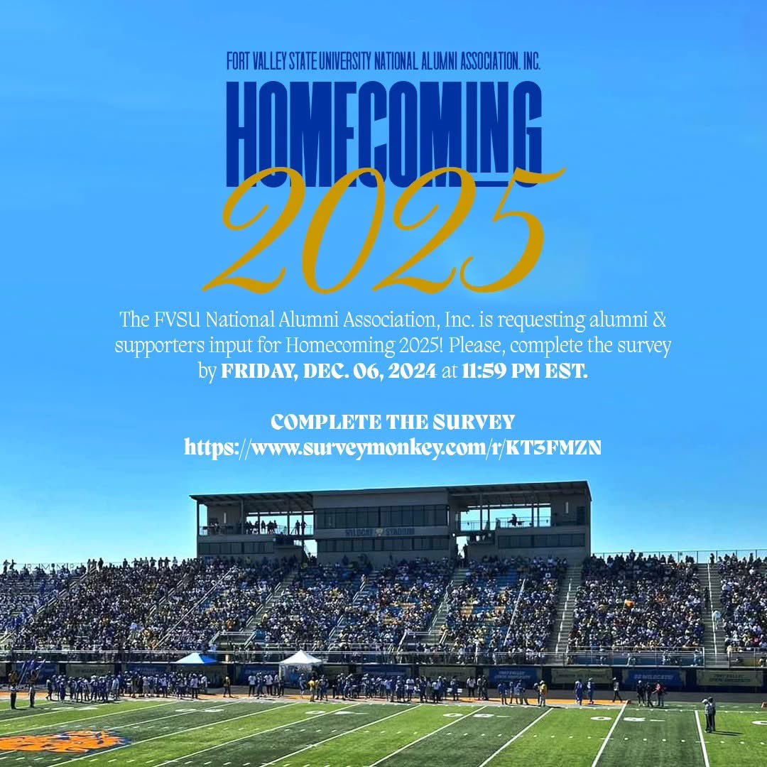 FVSUDCAlumni's tweet photo. The incoming FVSU NAA, Inc. 2025 Homecoming Chair, Ms. Chanda Floyd-Bryant, would like your input for Homecoming 2025! The deadline to complete the survey is EXTENDED for Friday, December 6, 2024, 11:59 p.m. (EST).
 
PLEASE COMPLETE THE SURVEY!
https://t.co/PYwSdN6zXg https://t.co/4ut2j6WTUh