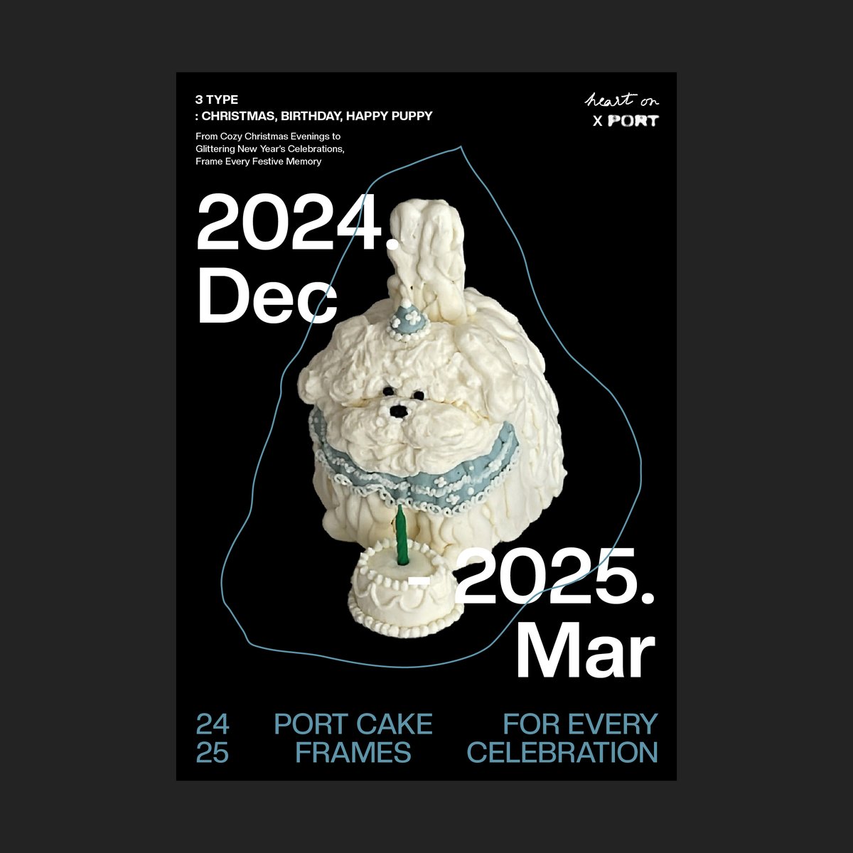 MPhotoism37203's tweet photo. Record various anniversaries you face at the end and beginning of the year, All more special with PORT's 3 different Cake Frames! 

🤍w.@lybe.cakeout 
🎄 w.@lybe.cakeout 
🐶w.@cafe_heart.on  

PORT, the Archive of Art https://t.co/XzO0HEptsa