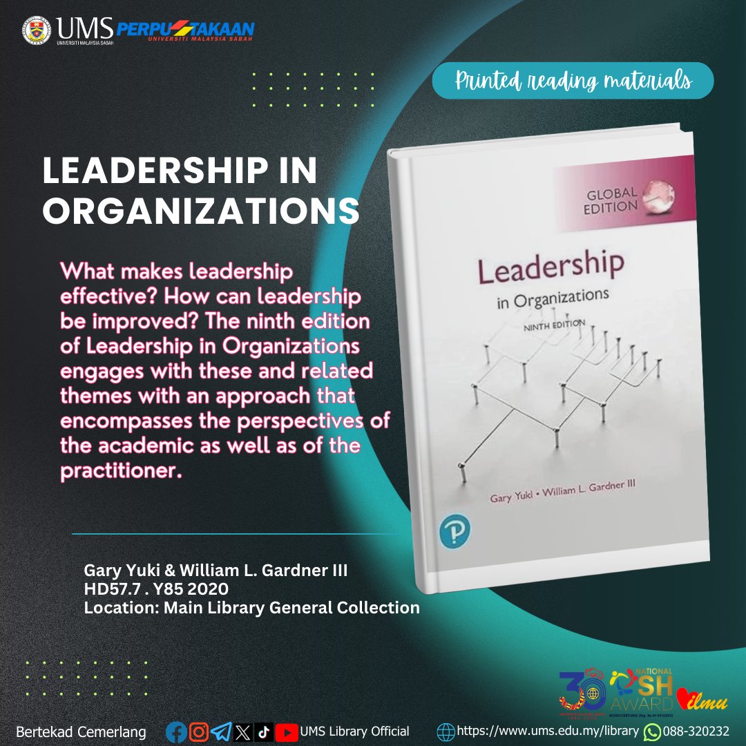 Lib_UMS's tweet image. Read more📖
LEADERSHIP IN ORGANIZATIONS
Would you like to borrow the book?📚
Come and visit UMS Main Library, Kota Kinabalu
OR,
submit your request at bit.ly/BookLoanServic…
Happy Exploring!😉
#PrintedReadingMaterials
#MainLibraryGeneralCollection
#StayConnected
#UMSLibrary