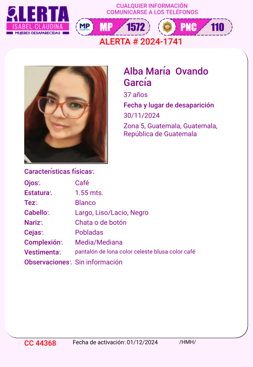 #AlertaIsabelClaudina
📷 Ayúdenos a encontrar a
Alba Maria Ovando García
Desapareció el 30 de Noviembre de 2024
Cualquier información comunicarse al teléfono  📷 1572
Gracias por difundir esta información📷