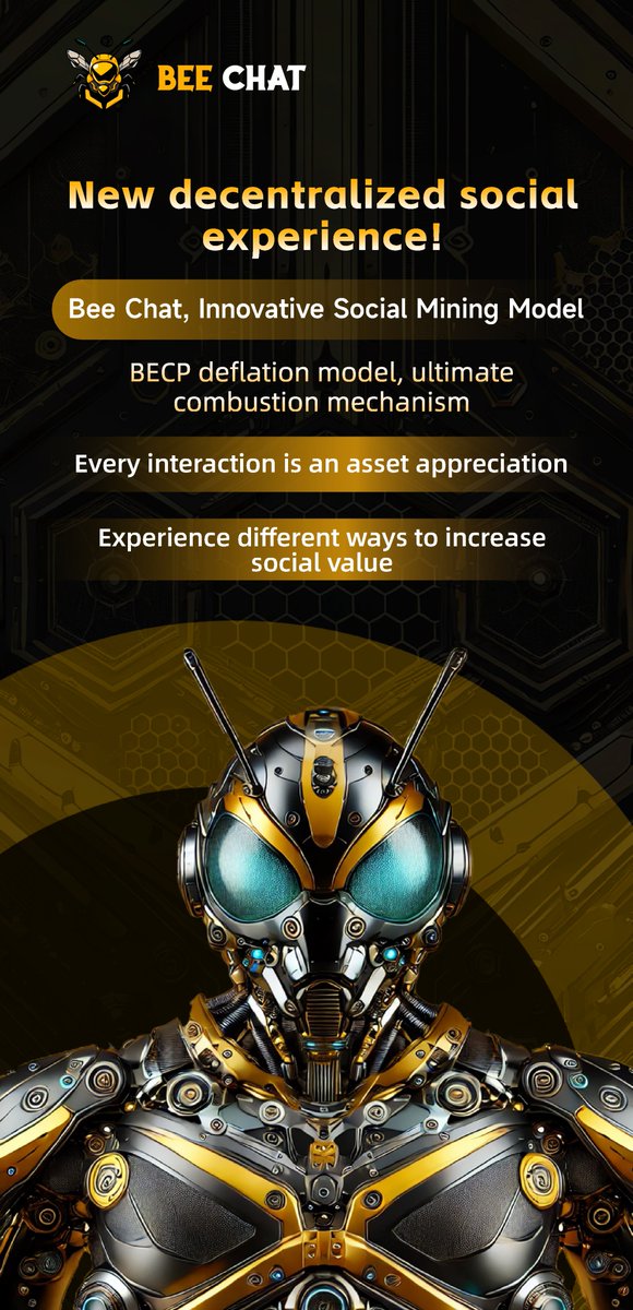 BeeChat_'s tweet image. 🔥A new decentralized social experience! 💬Bee Chat creates a new social mining model🚀BECP deflation model with extreme burning mechanism🔥Every interaction is an opportunity for asset appreciation💰Redefine social value! #BeeChat #Decentralization #SocialMining #ValueAdded