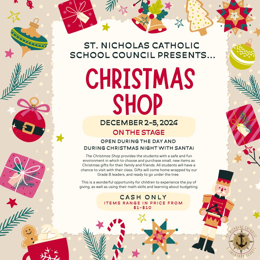 Our Christmas Shop starts tomorrow, where students can purchase small, new items for their families! We are so blessed to have an amazing Catholic Parent Council, under the leadership of Ms. Estriga. Cash only please!