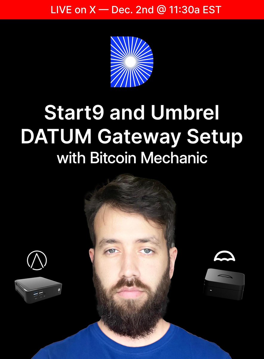 Tomorrow
11:30am EST

Don't miss <a href="/GrassFedBitcoin/">Mechanic #FixTheFilters #300kb</a> walk through setting up a DATUM Gateway on your <a href="/start9labs/">Start9</a> or <a href="/umbrel/">Umbrel ☂️</a>.

See you there, Live on X!

Special Guests <a href="/LukeDashjr/">Luke Dashjr</a> and <a href="/wk057/">Jason Hughes</a>