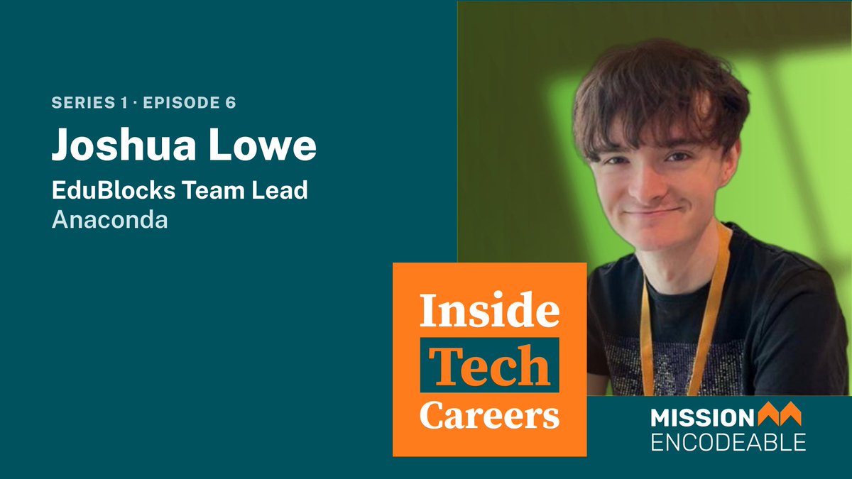 In this week’s episode of the Inside Tech Careers podcast, Harry talks to Joshua Lowe, the founder of EduBlocks: the coding tool he created at a young age and now works on full time following its acquisition by Anaconda.

🎧 Listen now: missionencodeable.com/podcast/joshua…