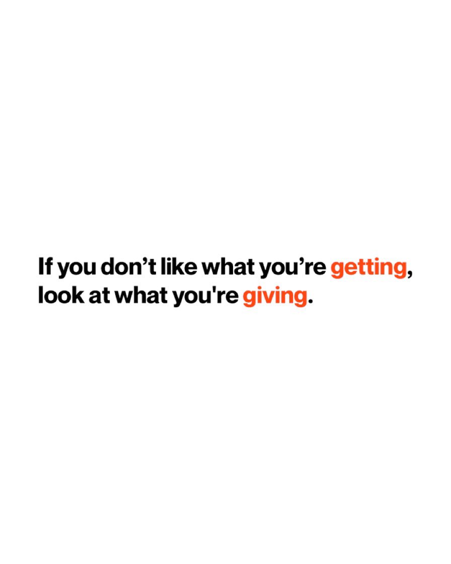 SteveGutzler's tweet photo. If you don’t like what you’re getting,
look at what you’re giving.  #Giving #Generosity #Leadership #mondaymotivation https://t.co/x6k7Ht91Ym