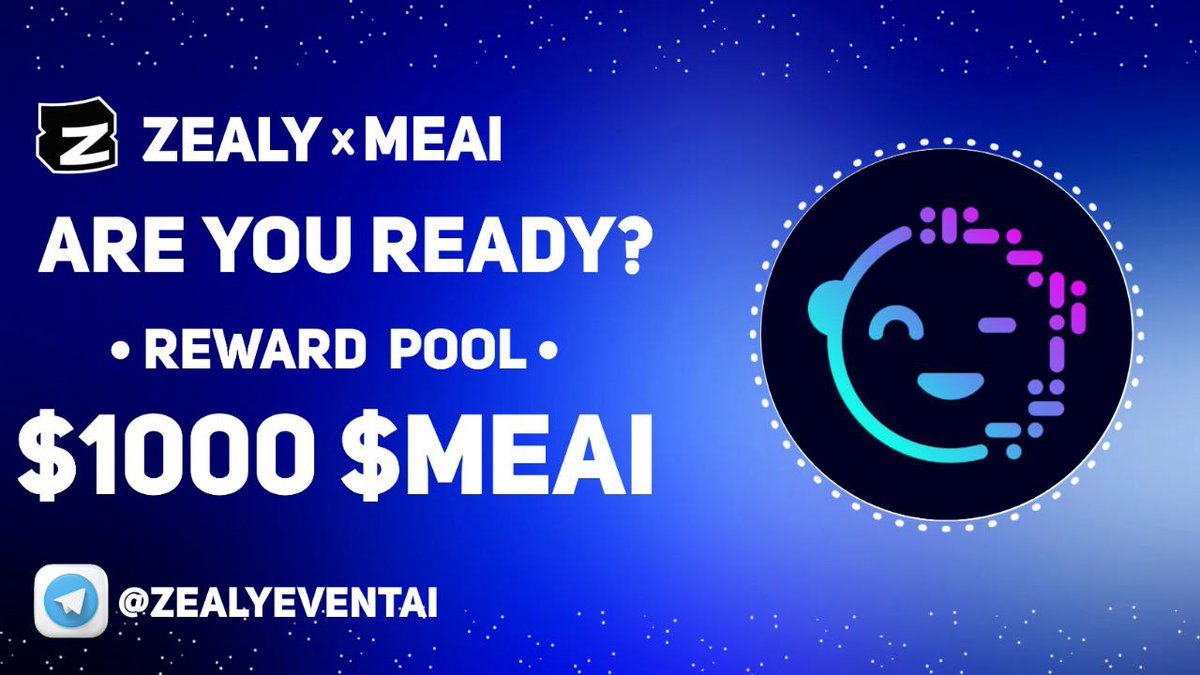 EtoroUmoh's tweet photo. Exciting New #Zealy Event!
 Top 50 &amp; Randomly 3 Users will win.
💤 Join #Zealy Here: https://t.co/y44VWeM8yi

🎁 Prize Pool: $1000 in $MEAI token.
 1: $200
 2: $100
  3: $50
 4th–10th: $25 each
 11th–50: $10 each  
3 random participants with at least 1500 XP  the $75 

1-7Dec https://t.co/hUZ286PjKB