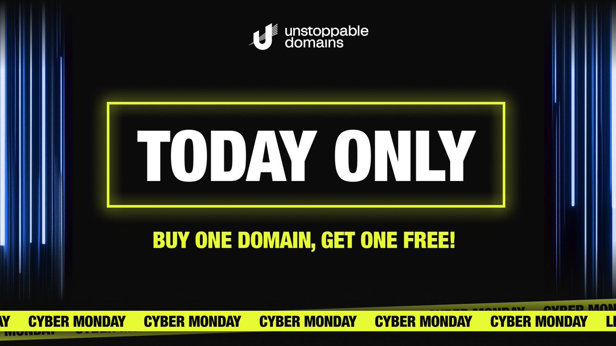 🎉 It’s GO TIME! Our Cyber Monday Buy One, Get One Free sale is LIVE!

Buy 1 domain, get 1 FREE when purchased in pairs. There’s no limit on the number of free domains! Expand your portfolio with popular Unstoppable TLDs like .crypto, .x, and .nft, as well as DNS TLDs like .com,