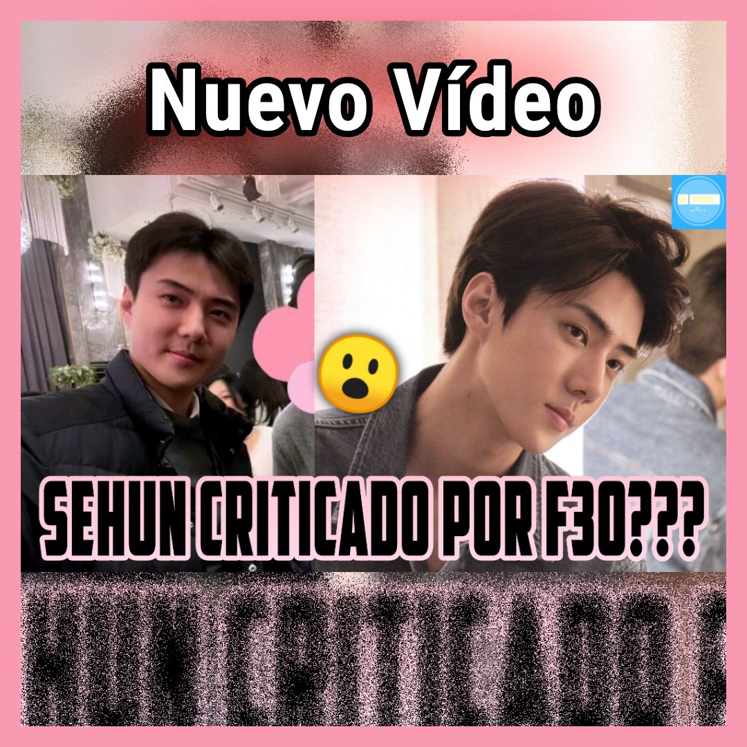 Arthit_V's tweet photo. :::Nuevo Vídeo:::
CAEN FUERTES CRÍTICAS POR EL ASPECTO DE SEHUN (EXO) 😞💔
#sehun #exo #exol #kpop #kpopnoticias #boyband #kpopidol #keffect
Ver Vídeo Aquí 👇🏻👇🏻👇🏻
https://t.co/wTfa2TWTtW https://t.co/Jr59jlItqg