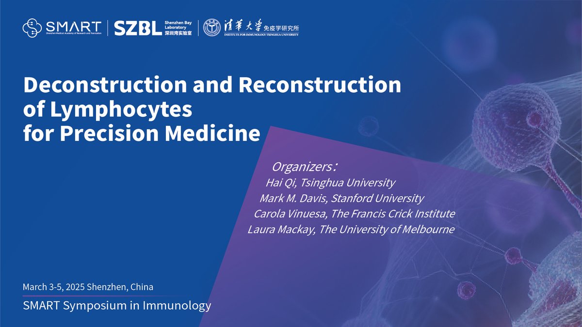 CChu_89's tweet image. As a proud member of the organizing committee, I am excited to present to you the SMART Symposium in Immunology – Deconstruction and Reconstruction of Lymphocytes for Precision Medicine, organized by Drs. Hai Qi @Qi_Tsinghua, Mark Davis, Carola Vinuesa @carovinuesa, and Laura…