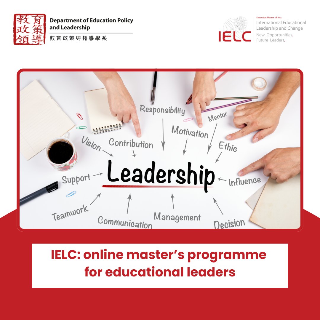 Interested in #EducationalLeadership, #Change, and #InternationalEducation? Considering to pursue a master's degree? The #IELC programme at EdUHK is for aspiring leaders. We offer online delivery, flexible structure, and innovative learning.  
More: ielc.eduhk.hk