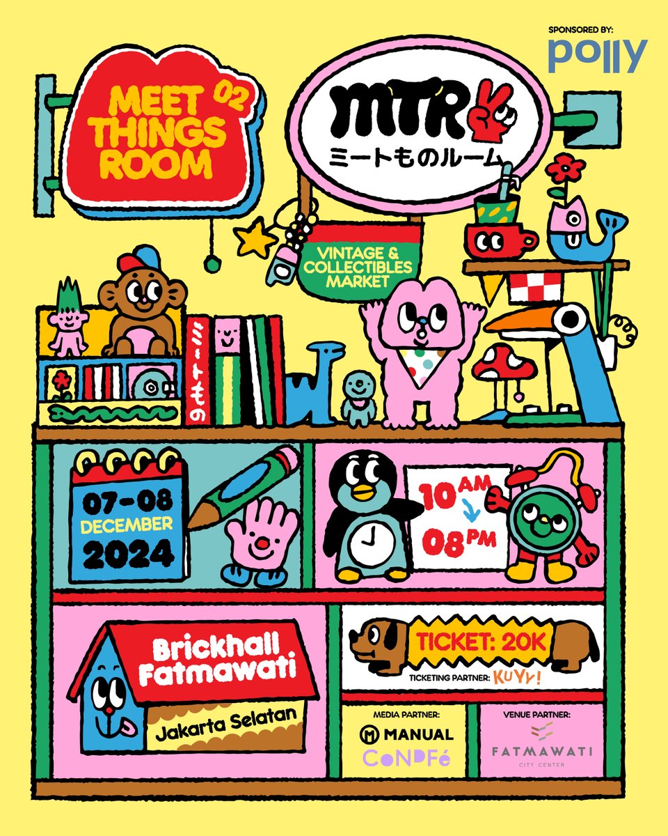 meet_things's tweet image. Meet Things Room 02
Sabtu-Minggu,7-8 Desember 2024
Brickhall Fatmawati