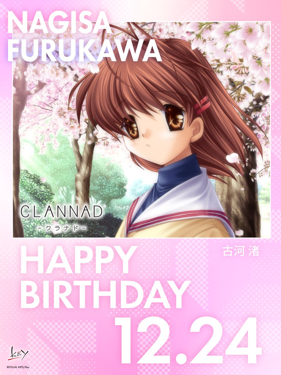 December 24th is Furukawa Nagisa's birthday! #CLANNAD #Key