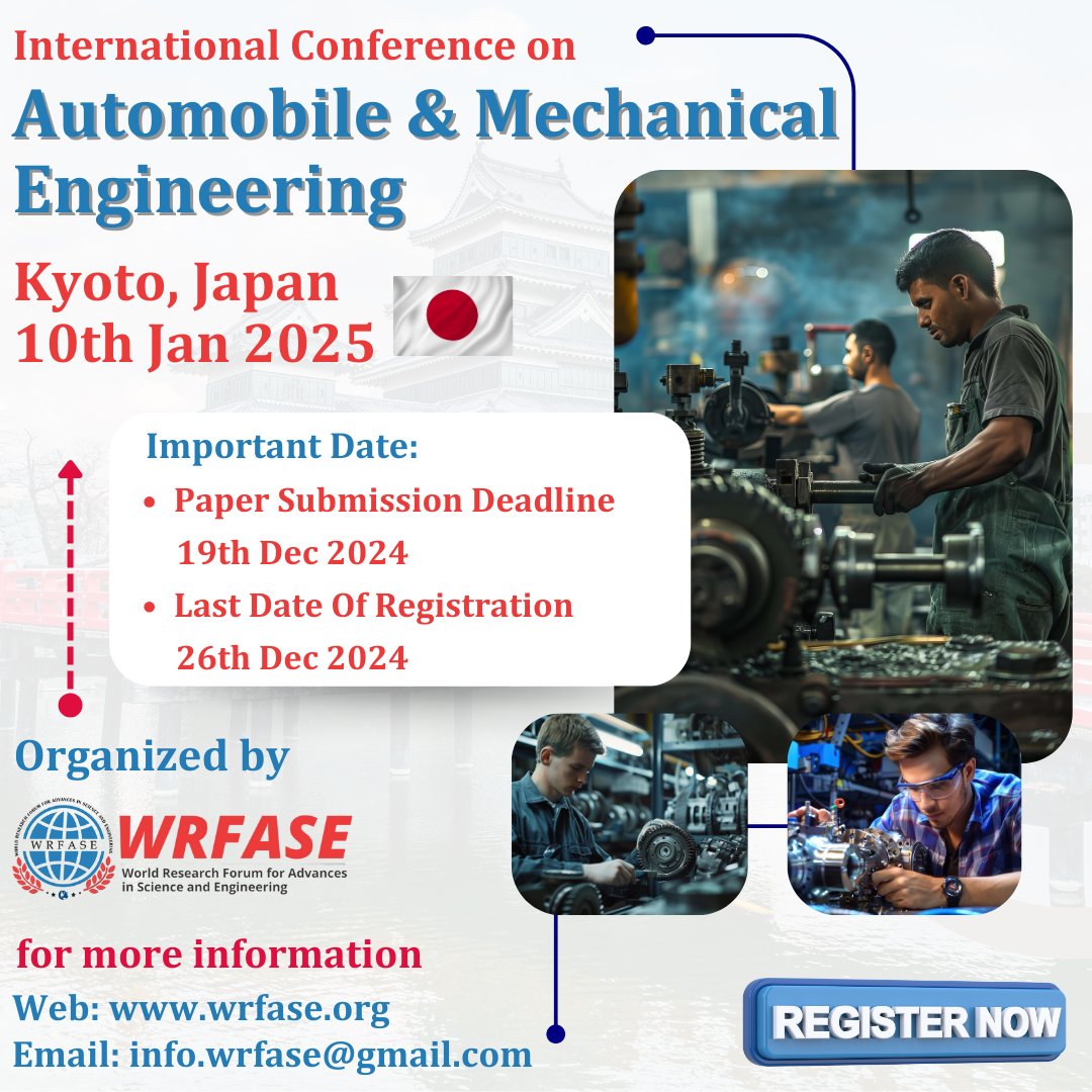 wrfase_follow's tweet image. International Conference on Automobile &amp;amp; Mechanical Engineering (ICAME)

Date: [10th Jan-11th Jan 2025]
Location: [Kyoto, Japan]
Register now: [wrfase.org/Conference/142…]

#wrfase #ICAME2025  #AutomobileEngineeringconference #MechanicalEngineeringconference #kyotoconference #japan