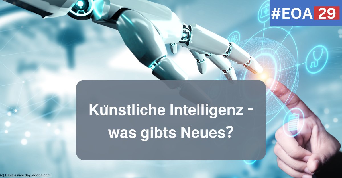 Künstliche Intelligenz - was gibts Neues?
KI ist überall. Thema ist die Entwicklung und die Zukunft der KI
Detlev Artelt, Michael Reischer und Roman Rackwitz sprechen mit Heide Schneider über den aktuellen Stand der KI, Mittwoch, 12:29 Uhr bei #EOA29.

#KI #AI #machine #learning