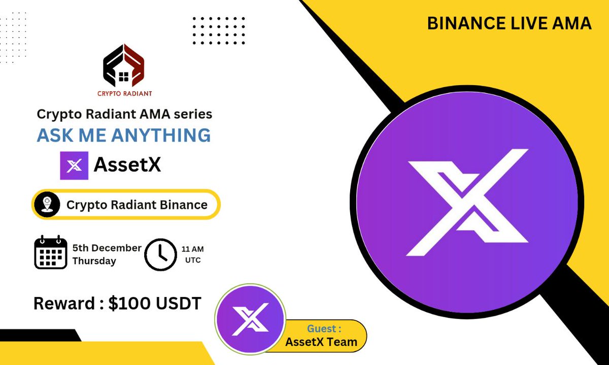 📢Join us in our upcoming #Binance_Live AMA with <a href="/DOTAssetX/">AssetX</a> 🔥

🗓️ 5th December , 2024 |  11 AM UTC 

📌Venue: binance.com/en-IN/live/u/3…

🎁 Reward : $100 USDT 

Rules :
➡️Follow: <a href="/CryptoRadiant7/">CRYPTO RADIANT | AMA + SPACE</a> &amp; 
<a href="/DOTAssetX/">AssetX</a>
➡️Like, Retweet, send Questions  here 👇