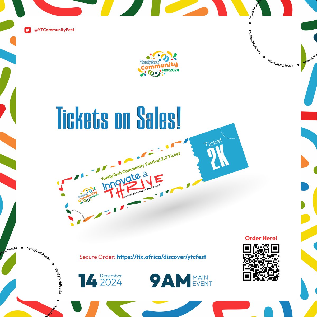Don't miss the biggest tech event of the year! 

YandyTech Community Festival tickets are LIVE! 🎟️ Immerse yourself in the future of tech. Get your tickets now!

 🔗 tix.africa/ytcfest 

#YandyTechCommunity #YTCFest2024 #TicketSale