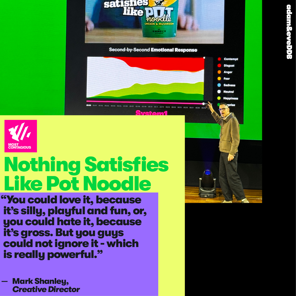 adam&eveDDB (@aandeddb) on Twitter photo We couldn’t be prouder of Mark and Liora for their fantastic talk on <a href="/PotNoodle/">Potty Noods</a> at the Most <a href="/contagious/">Contagious</a> event!
They had the audience in stitches while also sharing some inspiring insights on the story behind the <a href="/PotNoodle/">Potty Noods</a> SLUUUURP 💚
Check out their key insights below👇 We couldn’t be prouder of Mark and Liora for their fantastic talk on <a href="/PotNoodle/">Potty Noods</a> at the Most <a href="/contagious/">Contagious</a> event!
They had the audience in stitches while also sharing some inspiring insights on the story behind the <a href="/PotNoodle/">Potty Noods</a> SLUUUURP 💚
Check out their key insights below👇