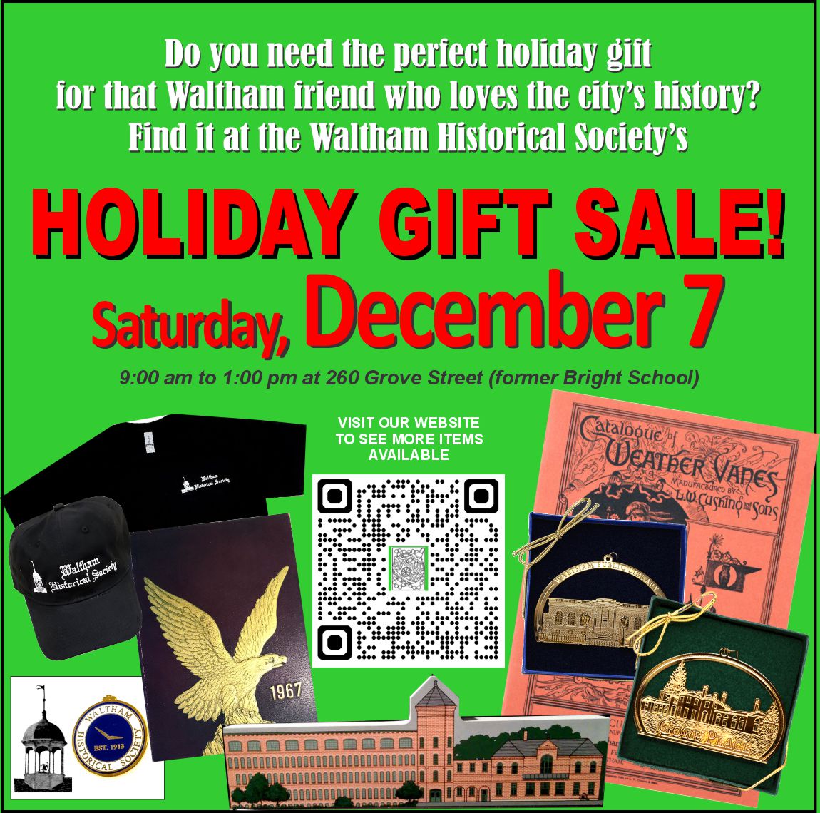 Stop in to 260 Grove Street on Saturday and pick up a special gift for that Waltham friend or relative, Breezer or not!