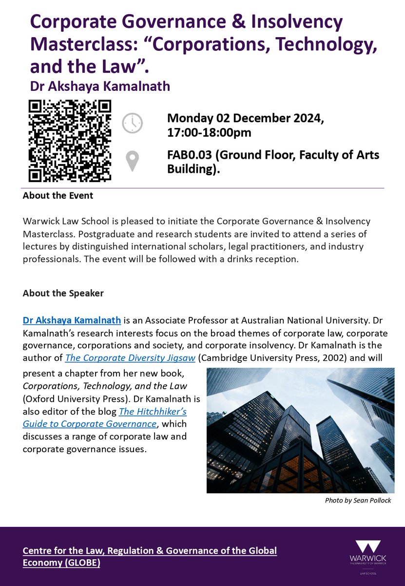 GLOBE Centre (@globewarwick) on Twitter photo 📢📷 Join us TODAY for our first in the Corporate Governance & Insolvency Masterclass Series with <a href="/Akamalnath/">Akshaya Kamalnath</a>, who will be discussing "Corporations, Technology, and the Law". All postgraduate and research students are welcome!
⌛️17:00-18:00
📍FAB0.03 📢📷 Join us TODAY for our first in the Corporate Governance & Insolvency Masterclass Series with <a href="/Akamalnath/">Akshaya Kamalnath</a>, who will be discussing "Corporations, Technology, and the Law". All postgraduate and research students are welcome!
⌛️17:00-18:00
📍FAB0.03