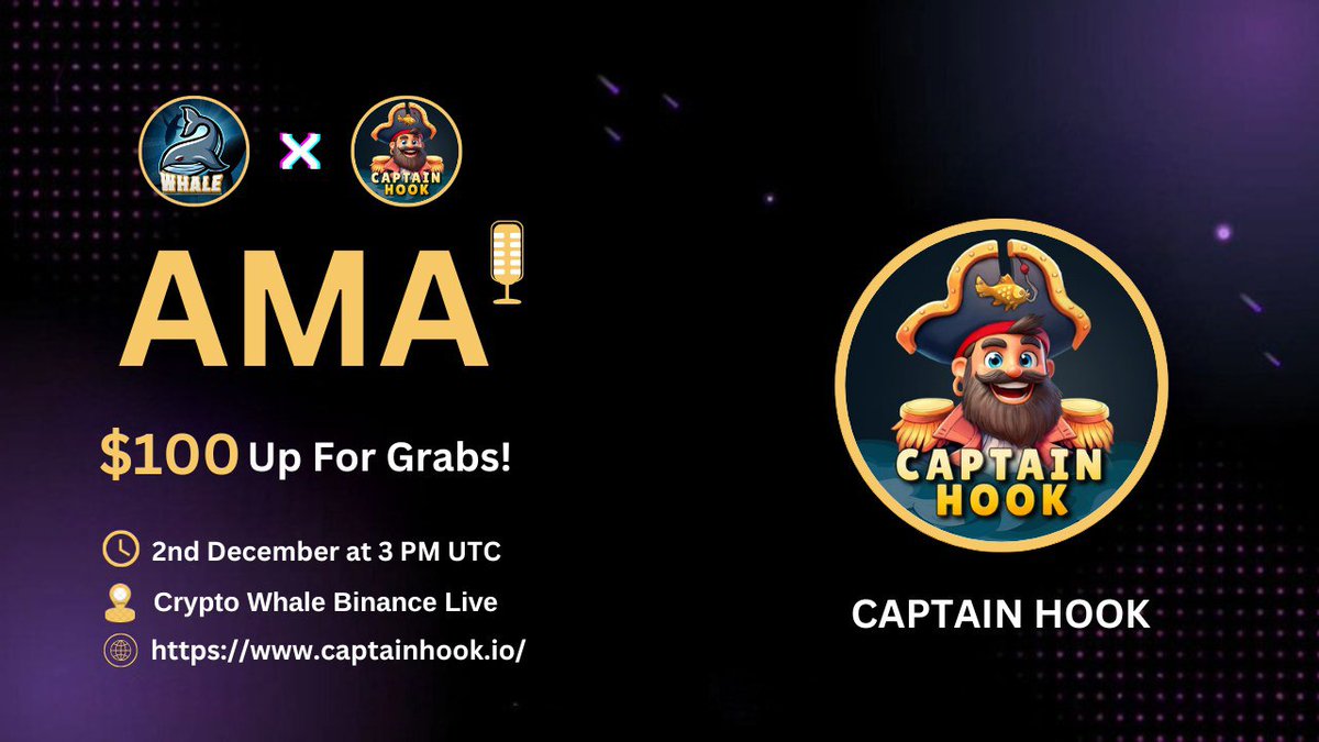 Crypto Whale Global (@cryptowhale1988) on Twitter photo 🎙️Join us for the BinanceLiveAMA series with #CaptainHook
🕰️ Date: 2nd Dec 2024, 3:00 PM UTC
🏆 Prize: 100 USDT
🏠 Venue: binance.com/en/live/u/2747…
〽️Rules:
1️⃣ Follow @Cryptowhale1988 & <a href="/captainHookGame/">Captain Hook</a>
2️⃣ Like & RT
3️⃣ Comment your Questions (Max 3)
4️⃣ Tag 3 Friends 🎙️Join us for the BinanceLiveAMA series with #CaptainHook
🕰️ Date: 2nd Dec 2024, 3:00 PM UTC
🏆 Prize: 100 USDT
🏠 Venue: binance.com/en/live/u/2747…
〽️Rules:
1️⃣ Follow @Cryptowhale1988 & <a href="/captainHookGame/">Captain Hook</a>
2️⃣ Like & RT
3️⃣ Comment your Questions (Max 3)
4️⃣ Tag 3 Friends
