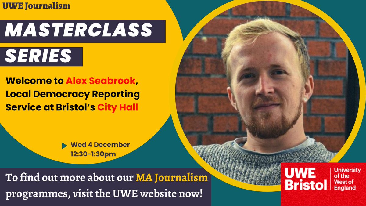 Our <a href="/UWEBristol/">UWE Bristol</a> Journalism Masterclass series continues on Wednesday with <a href="/AlexGSeabrook/">Alex Seabrook❗️</a> - Local Democracy Reporting Service at City Hall - to talk political reporting. Looking forward to seeing our MA Journalism and <a href="/UWEMediaProd/">UWE BA (Hons) Media Production</a> students! courses.uwe.ac.uk/P50012/journal…