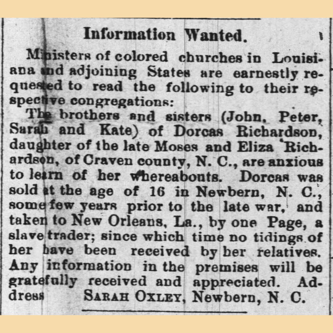 #OnThisDay the siblings of Dorcas Richardson were seeking to reunite with her. Richardson was sold from North Carolina and taken to New Orleans and hadn't been heard from since.

#LastSeenProject #BlackHistory #BlackGenealogy #DigitalHistory <a href="/USNatArchives/">U.S. National Archives</a> <a href="/NHPRC/">NHPRC</a>