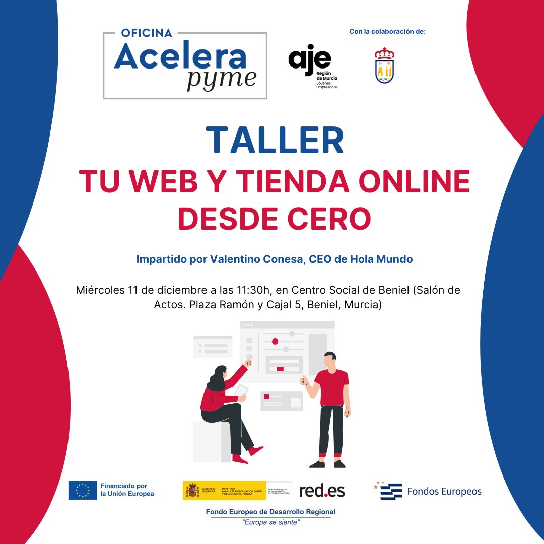 AJERegionMurcia's tweet image. &quot;Tu web y tienda online desde cero&quot;,

📅 Miércoles 11 de diciembre.
🏛️ Centro Social de Beniel.
⏰ 11:30h - 13:30h.

#FEDER #Europasesiente #OficinasAceleraPyme #AceleraPyme #Plandedigitalizacióndepymes #TransformaciónDigital @redpuntoes @Acelerapyme