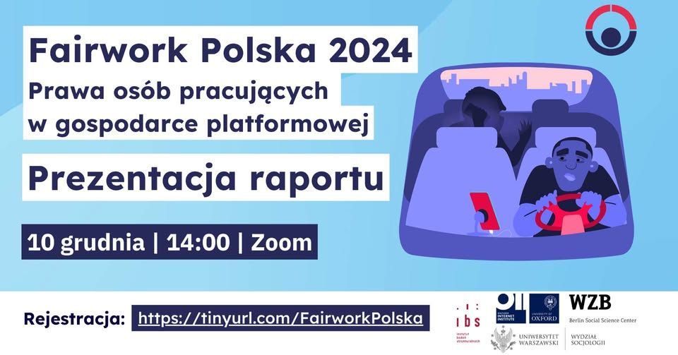 Mark your calendar! The first-ever #FairworkPoland ratings are launching on December 10 at 14:00 CET! 🚗🇵🇱 

REGISTER NOW for the event (in Polish): facebook.com/events/8384210…

@wzb.bsky.social <a href="/oiioxford/">Oxford Internet Institute</a>.bsky.social