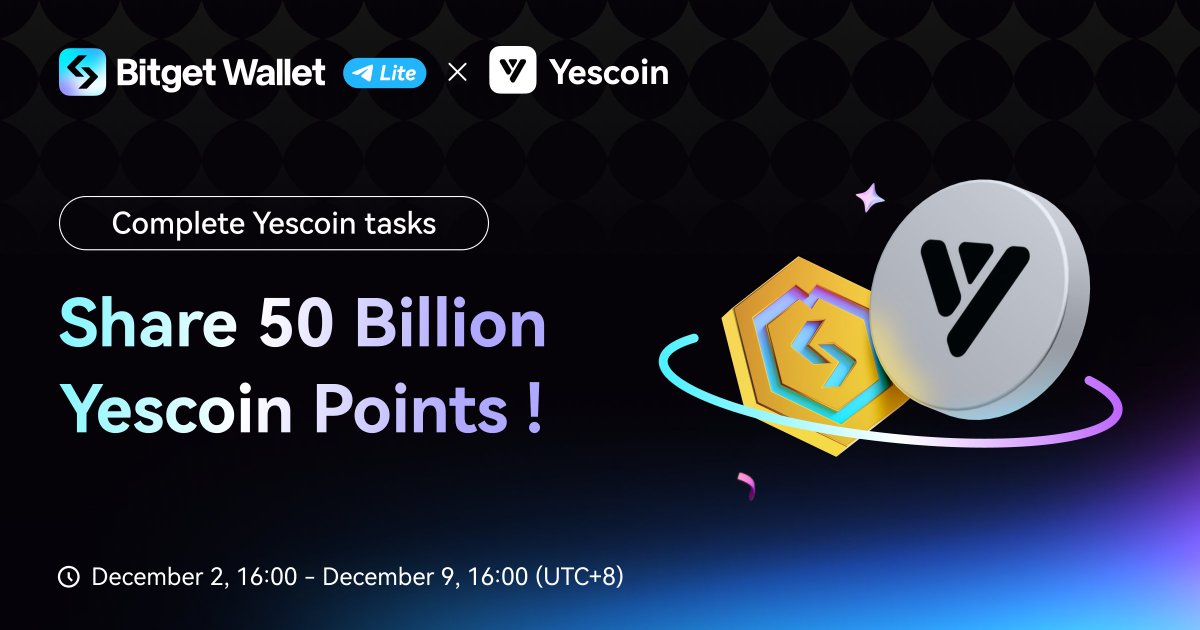 BitgetWallet's tweet photo. More good news from Bitget Wallet Lite! 🌟
The #TaskCenter @the_yescoin Campaign is live and 50B Yescoin Points are up for grabs 🔥
How to earn your share:
✨ Complete Yescoin tasks
✨ Hold at least 1,000 KeyShards
✨ Claim from the 40B Yescoin points pool
✨ Make your first referral during the event to split an extra 10B points
⏰ Dec 2, 16:00 - Dec 9, 16:00 (UTC+8)
Don’t miss this chance—jump into Bitget Wallet Lite now and participate! ��