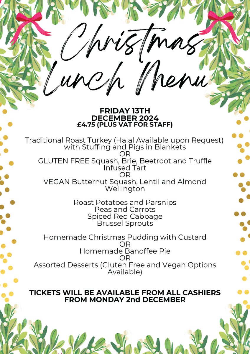 Christmas Lunch tickets are on sale now!  Students can pre-pay at the tills all this week.  If your child is in receipt of free school meals, they can book their Christmas Lunch at Student Services.