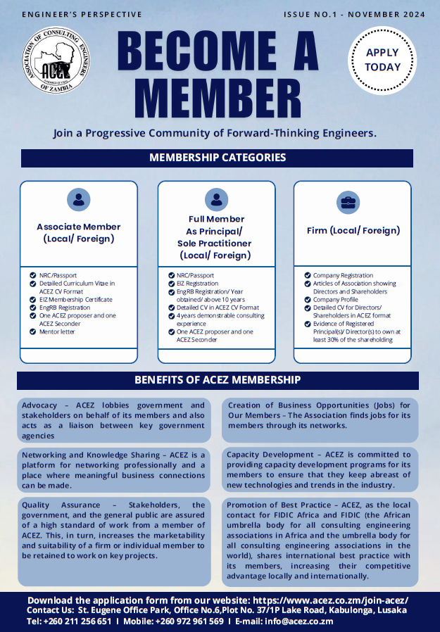 Calling All Future Leaders!! 
If you are a young consulting engineer in Zambia who is passionate about engineering innovation and excellence, ACEZ's Associate Membership is for you.
Find out more on how to join on our website ⬇️

acez.co.zm/join-acez/